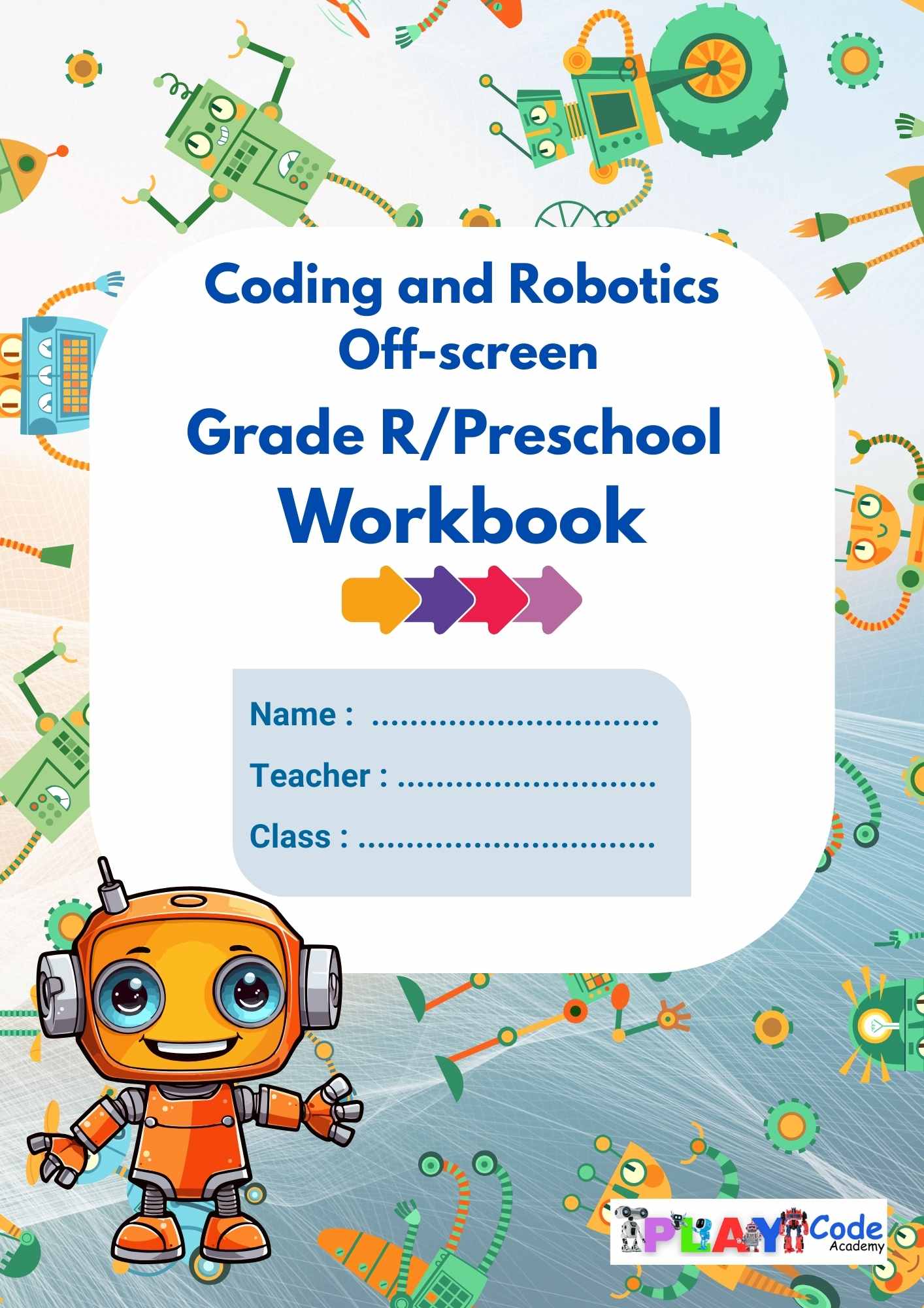 Gr R Coding & Robotics Workbook - CAPS Aligned E-Book