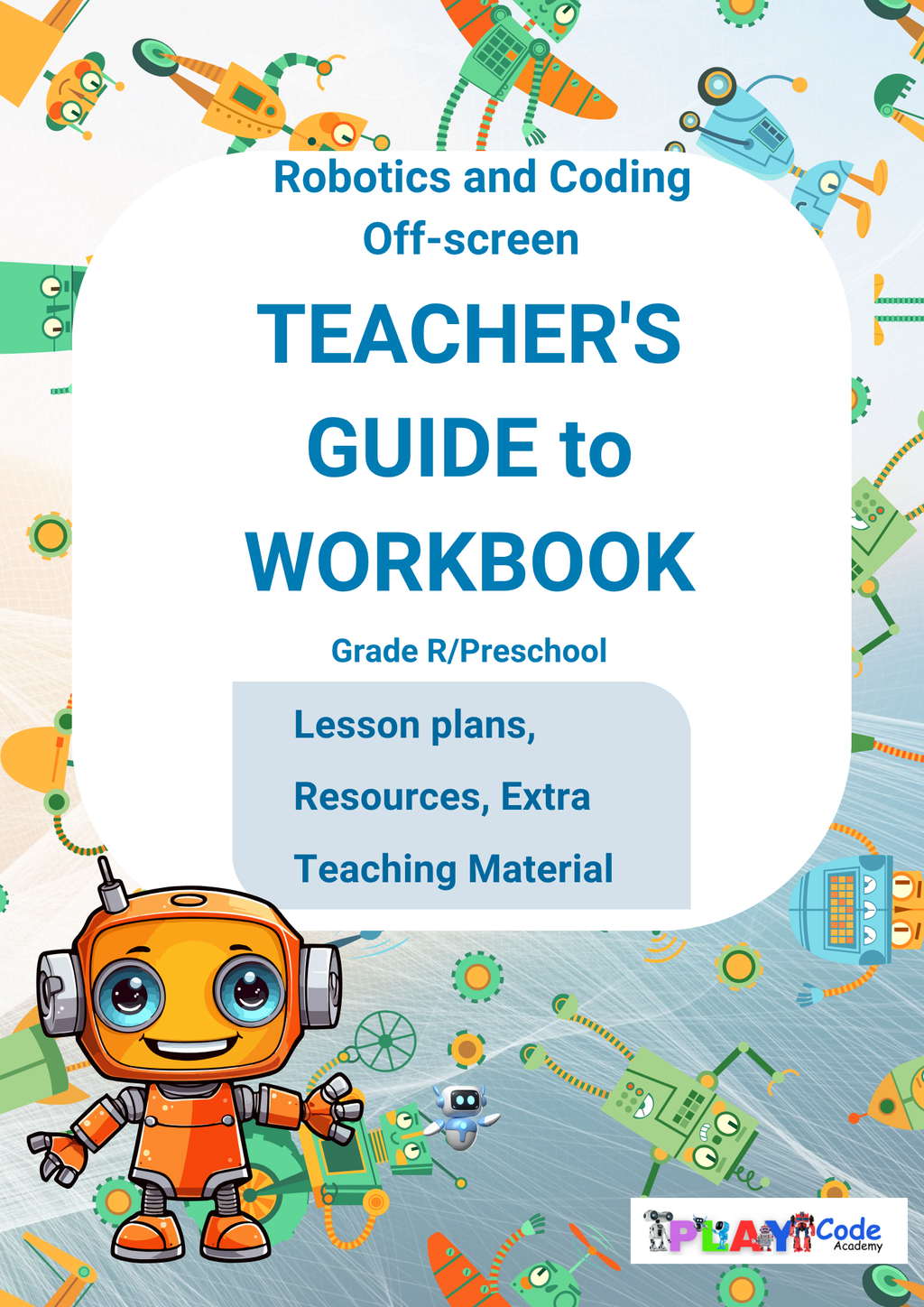 Teacher's Guide Lesson plans all grades